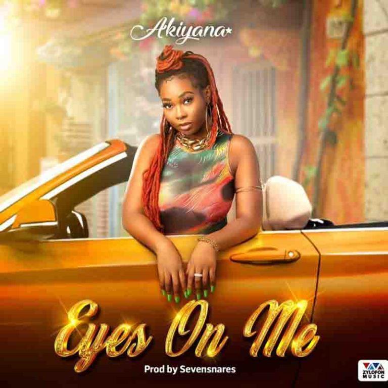 Akiyana - Eyes On Me (Prod by Sevensnares) Mp3 Download