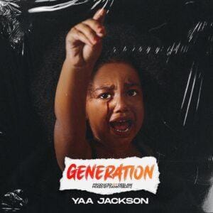 Yaa Jackson - Generation Mp3 Download