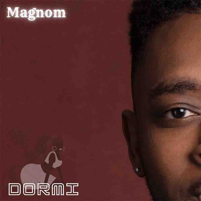 Magnom - Dormi (Prod.By Magnom) Mp3 Download