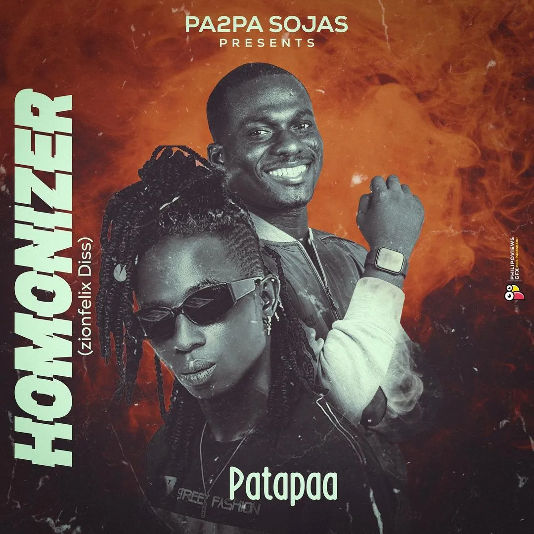 Patapaa - Homonizer - Zionfelix - Diss_Mp3 Download_GhNation.net