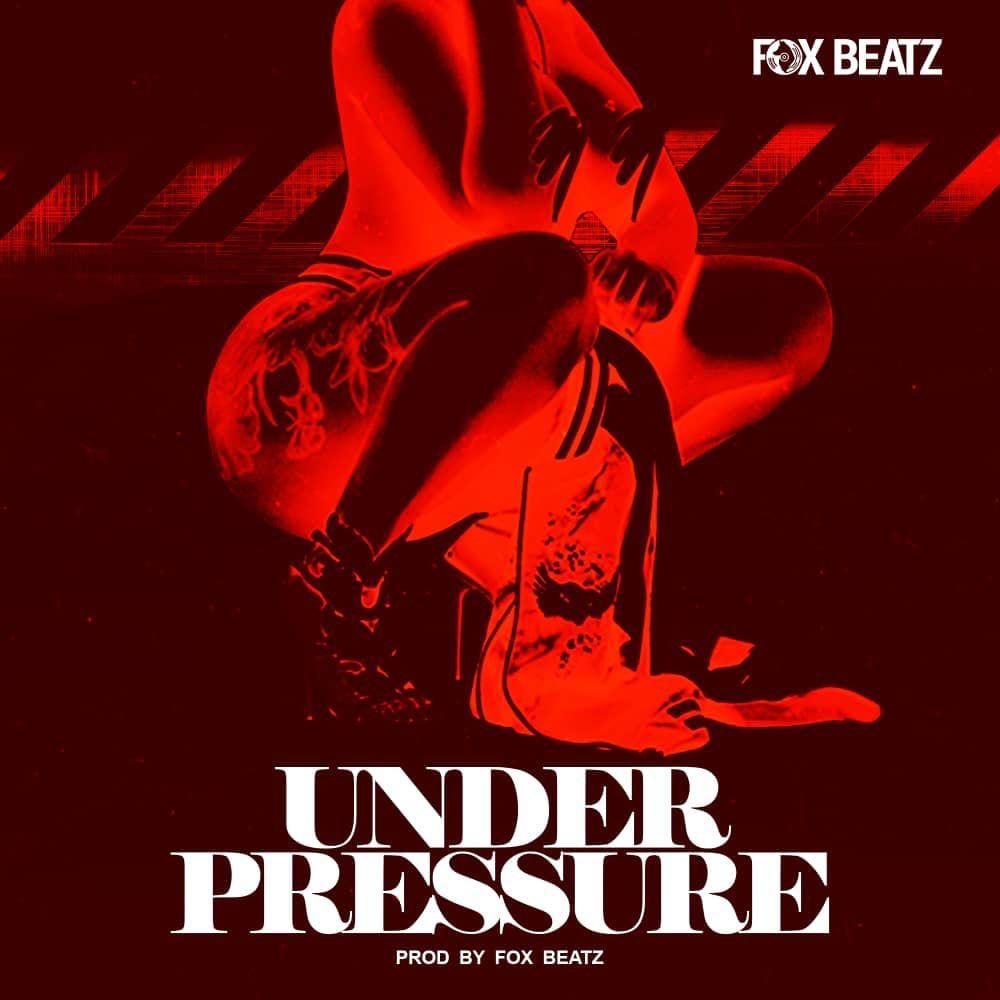 Fox Beatz - Under Pressure - Mp3 Download