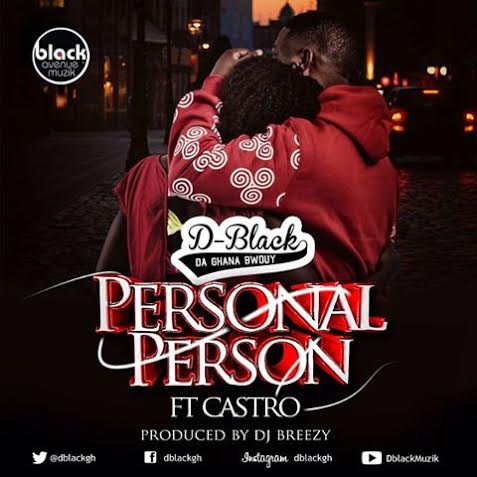 D Black - Personal Person ft Castro - Mp3 Download_ghnation.net