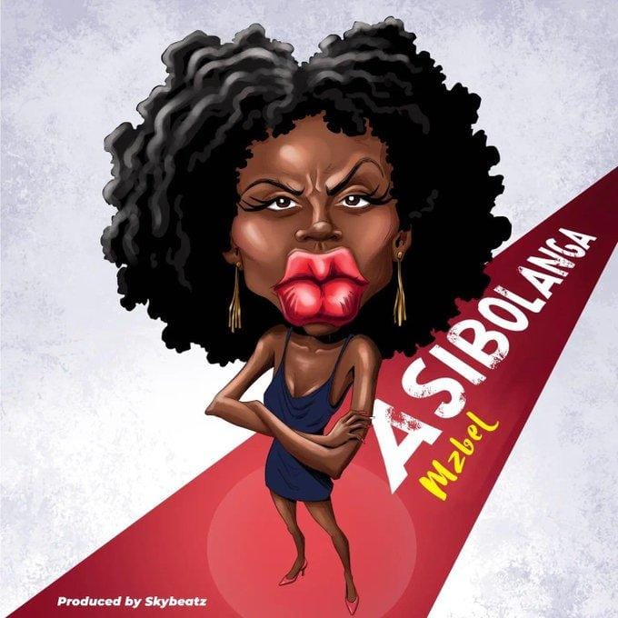 Mzbel - Asibolanga (Afia Schwar Diss) - Mp3 Download_ghnation.net