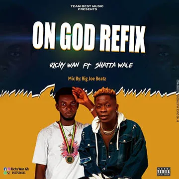 Richy Wan - On God ft Shatta Wale_ghnation.net