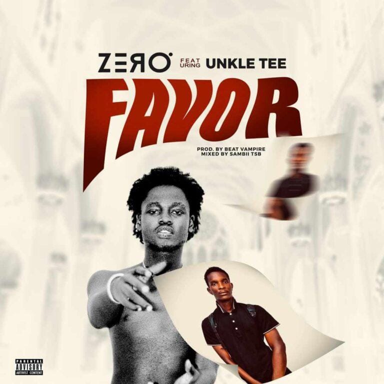 King Zero - Favor ft Unkle Tee - Mp3 Download_ghnation.net