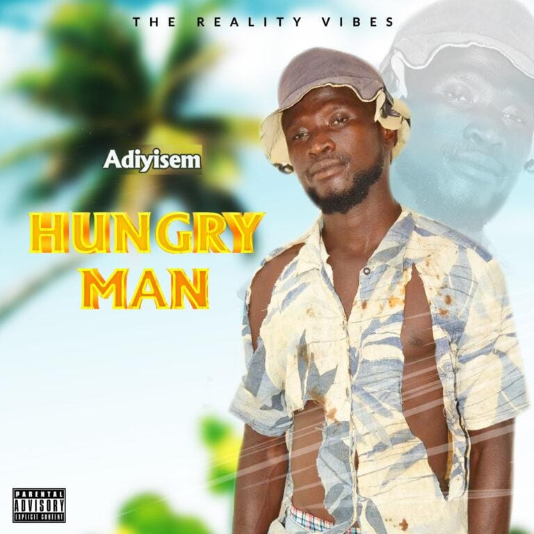 Adiyisem - Hungry Man Mp3 Download