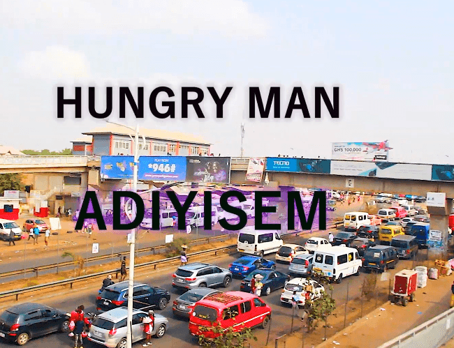 Adiyisem - Hungry Man (Official Music Video) Directed by GhNation