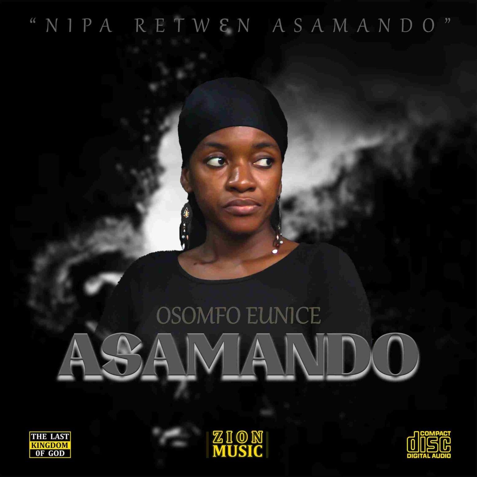 Osomfo Eunice – Asamado – Mp3 Download