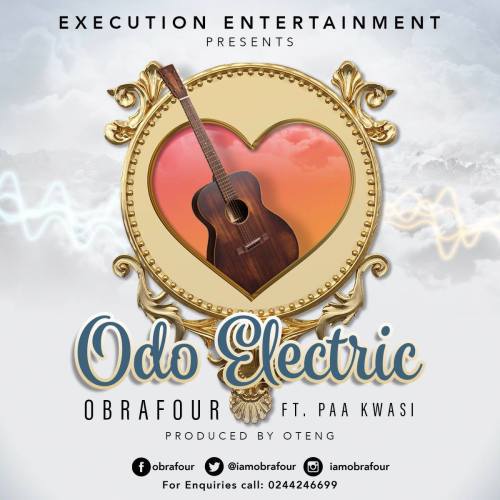 Obrafour - Odo Electric ft Paa Kwasi - Mp3 Download