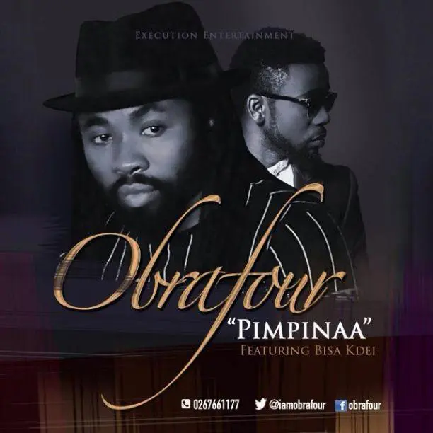 Obrafour - Pimpinaa ft Bisa Kdei - Mp3 Download