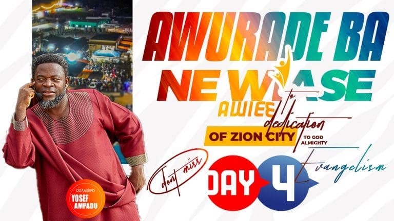 DEDICATION OF ZION CITY TO GOD ALMIGHTY (DAY 4) EVANGELISM DAY 4