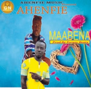 Ahenfie_Maabena(Prod.By Forqzy Beatz)_Mp3 Download