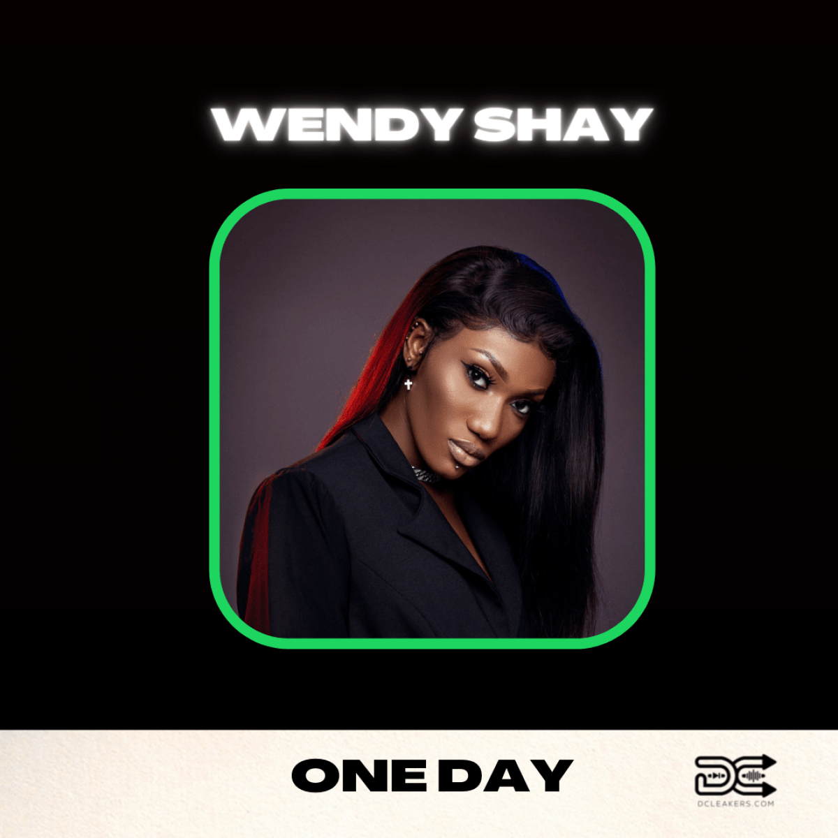 Wendy Shay, Shay Gang leader and Rufftown Records signee, releases a new Ghana mp3 download named "One Day," a free mp3 download for fans and music lovers. Wendy Shay's song One Day was created by Fox Beatz. Please enjoy and share.