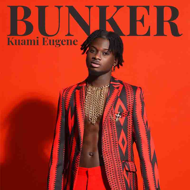 Download Mp3 - Kuami Eugene_Bunker