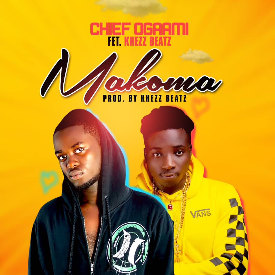 Ogaami - Makoma ft Khezz Beatz (Prod.By Khezz Beatz) Mp3 Download