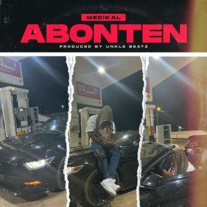 Medikal - Abonten (Prod.By Unkle Beatz) Mp3 Download