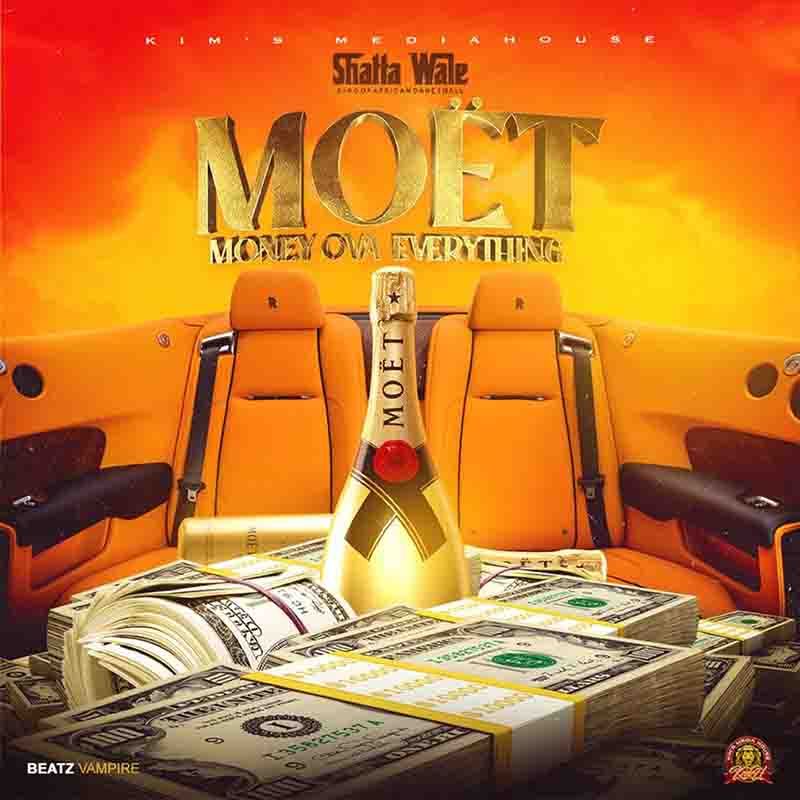 Shatta Wale - MOET Money Ova Everything Mp3 Download_GhNation.Net