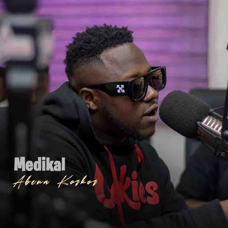 Medikal - Abena Korkor (Prod.By Chensee Beatz _Mp3 Download_GhNation.Net
