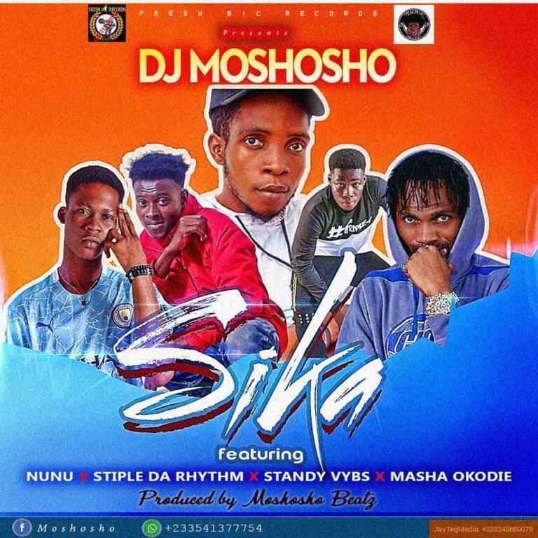 Moshosho - Sika ft Nunu x Stiple Da Rhythm x Standy Vybs x Masha Okodie_GhNation.Net