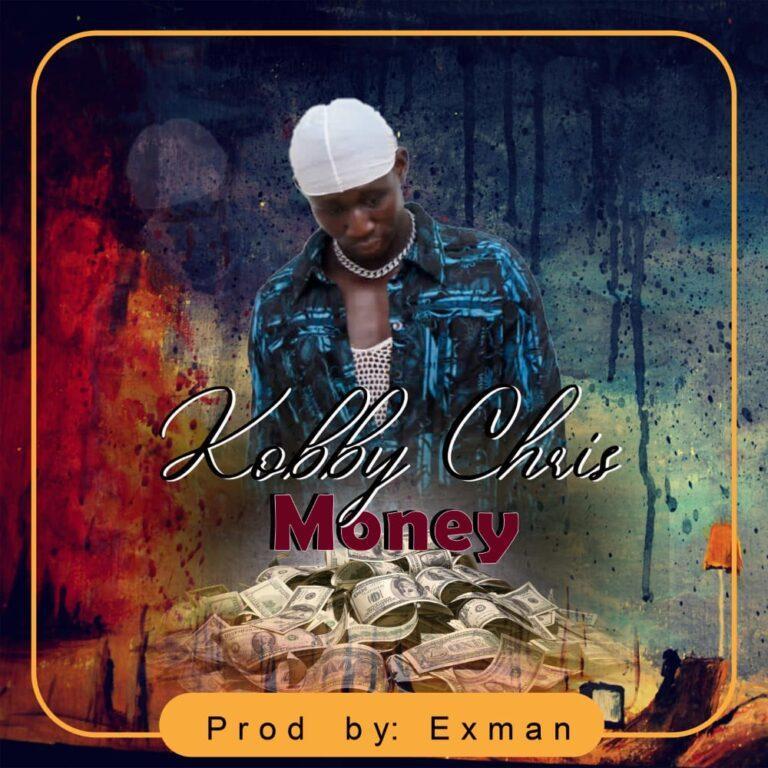 Kobby Chris - Money (Prod.By Exman)_Mp3 Download_GhNation.net