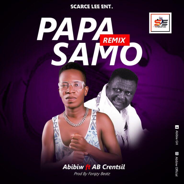 Abibiw - Papa Samo (Remix) ft Ab Crentsil (Prod.By Forqzy Beatz)_Mp3 Download_GhNation.net