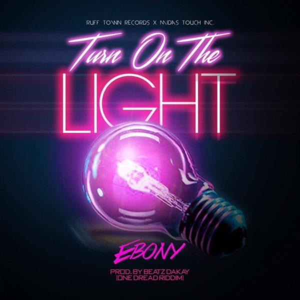 Ebony - Turn On The Light - Mp3 Download