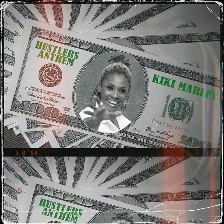 Kiki Marley - Hustlers Anthem - Mp3 Download