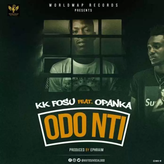 KK Fosu - Odo Nti ft Opanka - Mp3 Download_ghnation.net