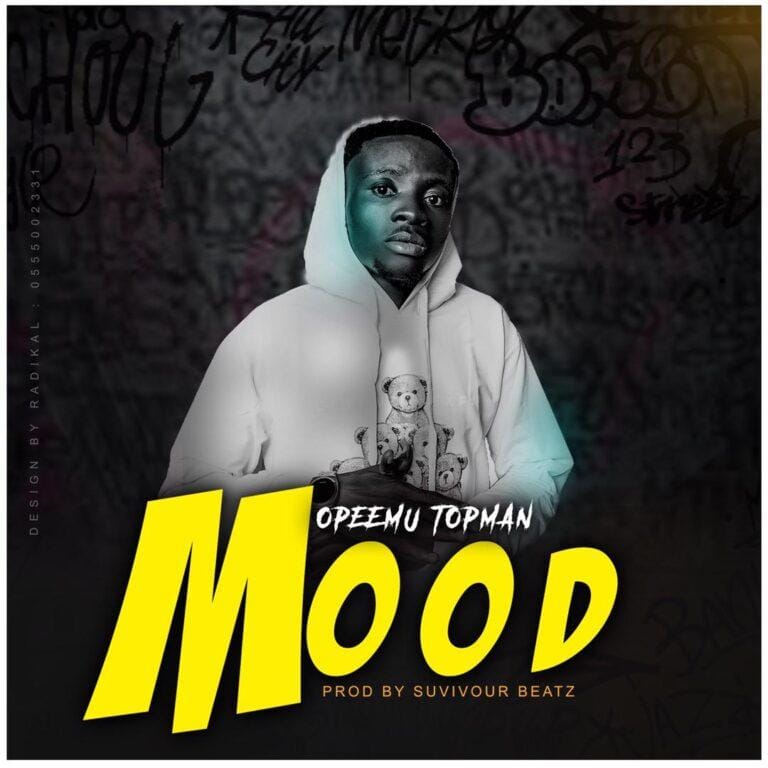 Opeemu Topman - Mood - Mp3 Download_ghnation.net