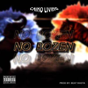 Caiko Living - No Bozen - Mp3 Download_ghnation.net
