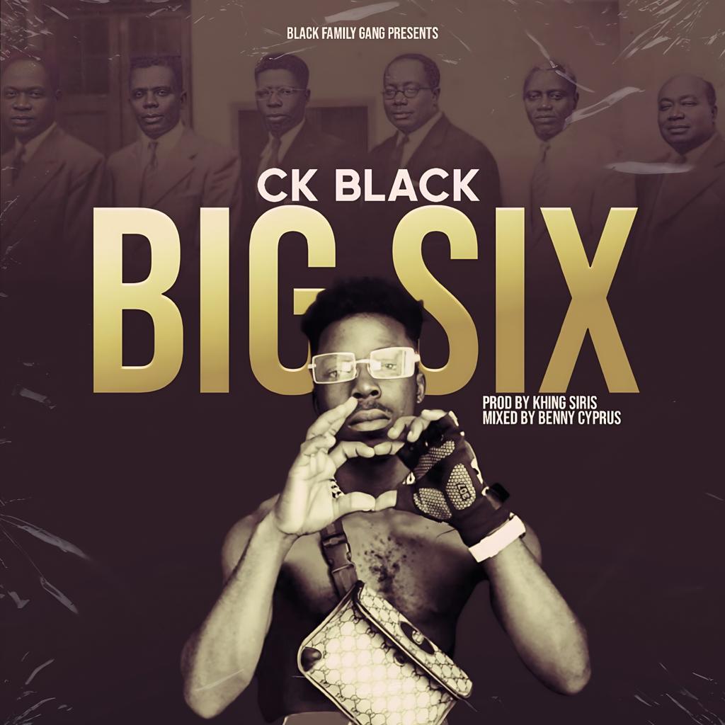 CK BLack - Big Six - Mp3 Download_ghnation.net