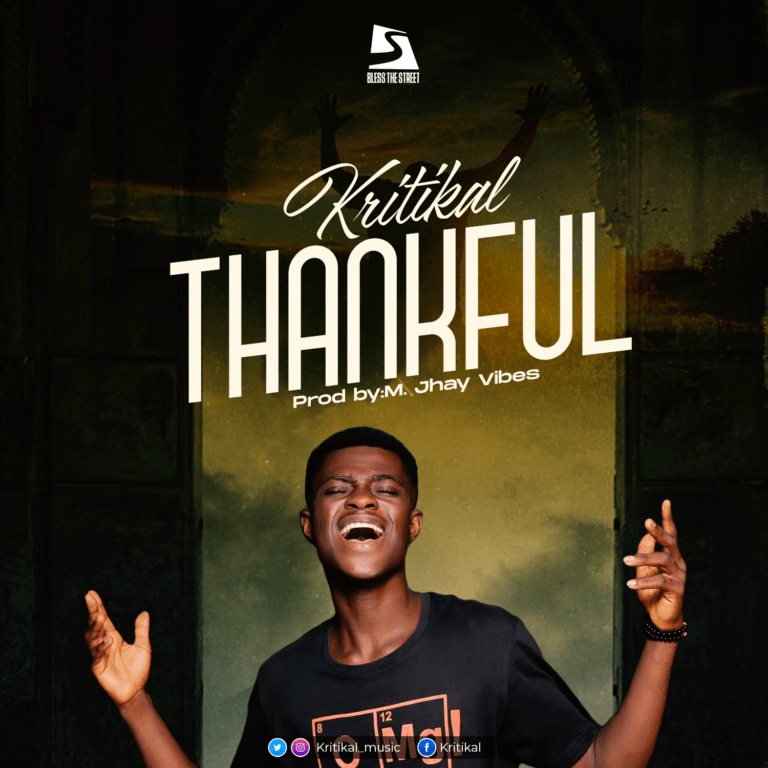 Kritikal - Thankful - Mp3 Download_ghnation.net