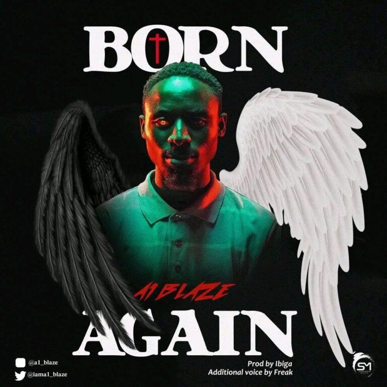 A1 Blaze - Born Again_ghnation.net