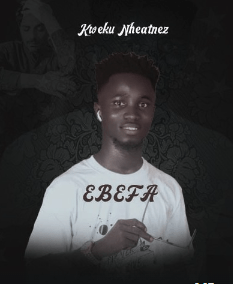 Kweku Nheatnez - Ebefa - Mp3 Download