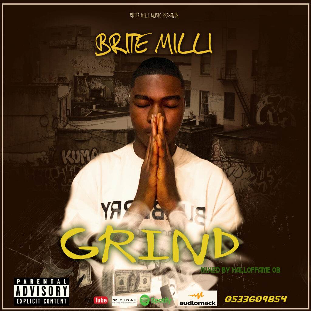 Brite Milli - Grind - Mp3 Download