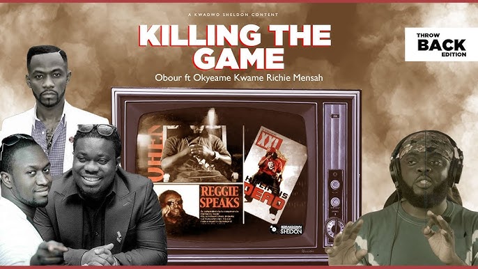 Obour - Killing The Game ft Okyeame Kwame & Richie Mensah - Mp3 Download