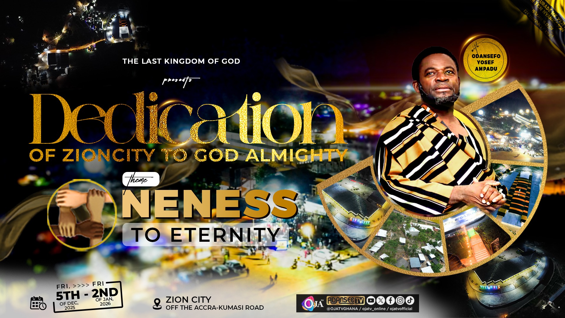 DEDICATION OF ZION CITY TO GOD ALMIGHTY (DAY 17) PREACHING