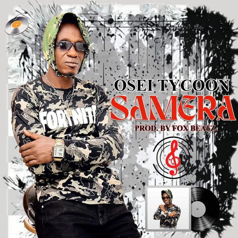 Osei Tycoon – Samera