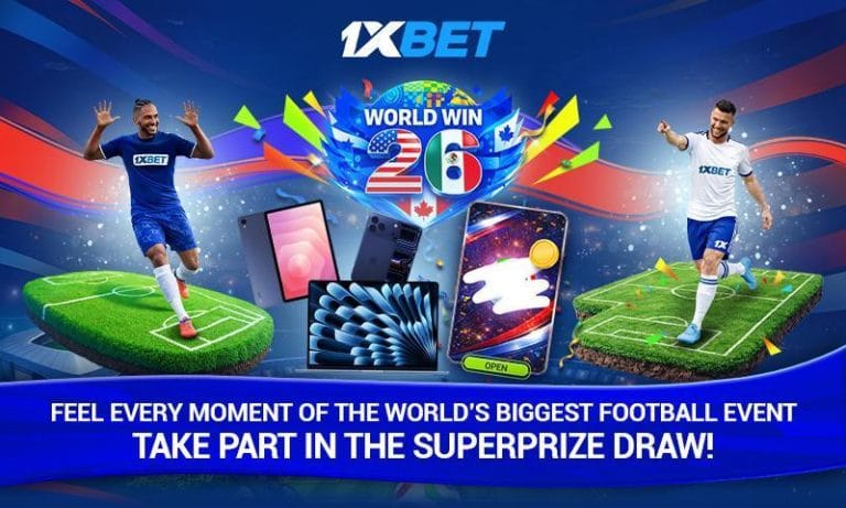 WORLD WIN 26 from 1xBet: unlock football roles and win super prizes!